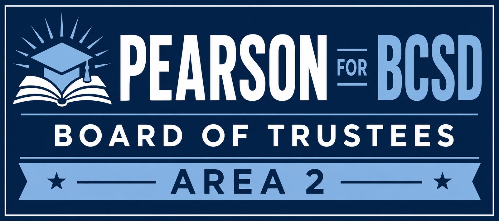 Pearson for BCSD Board of Trustees, Area 2